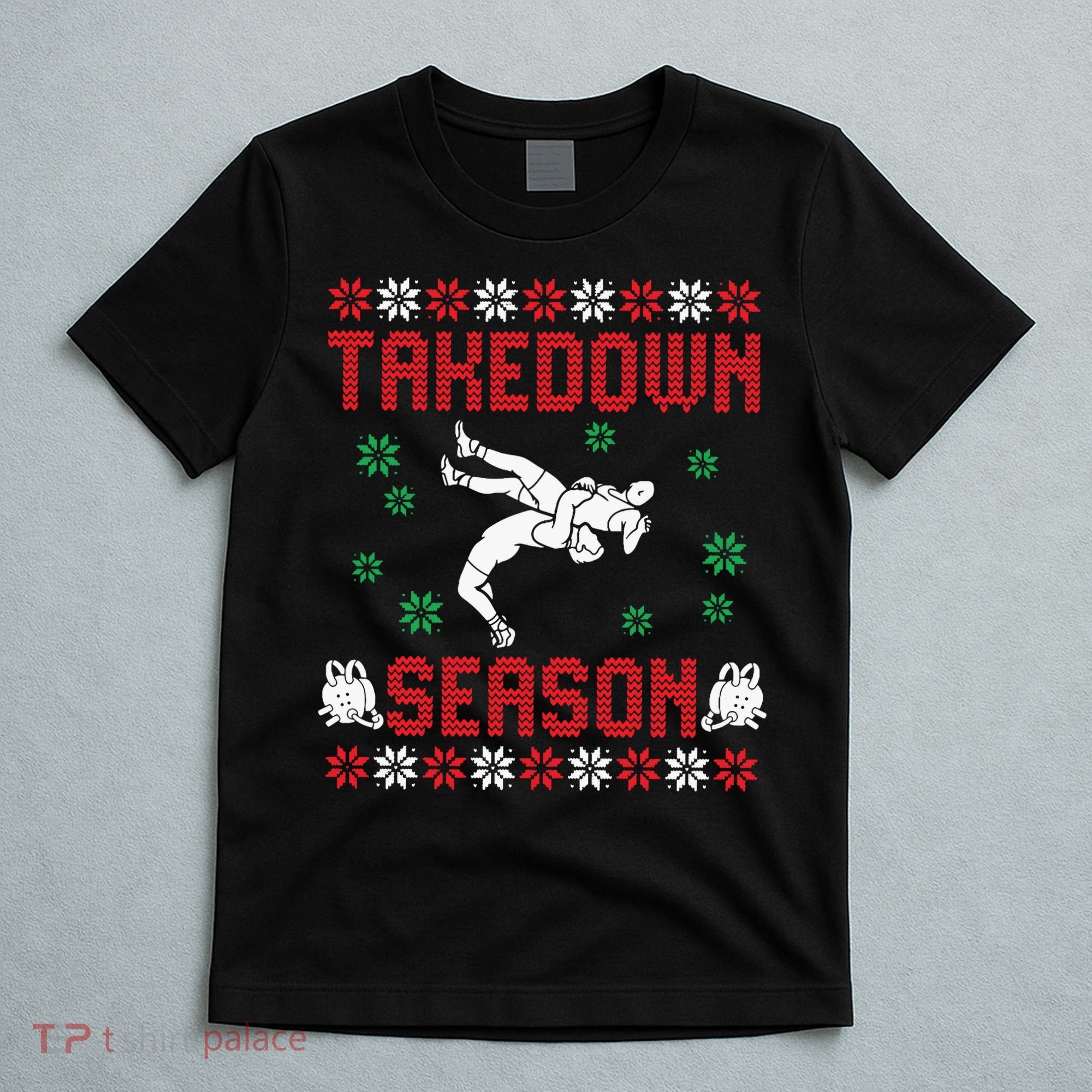 Wrestling Ugly Sweater Takedown Season Christmas Santa T-Shirt