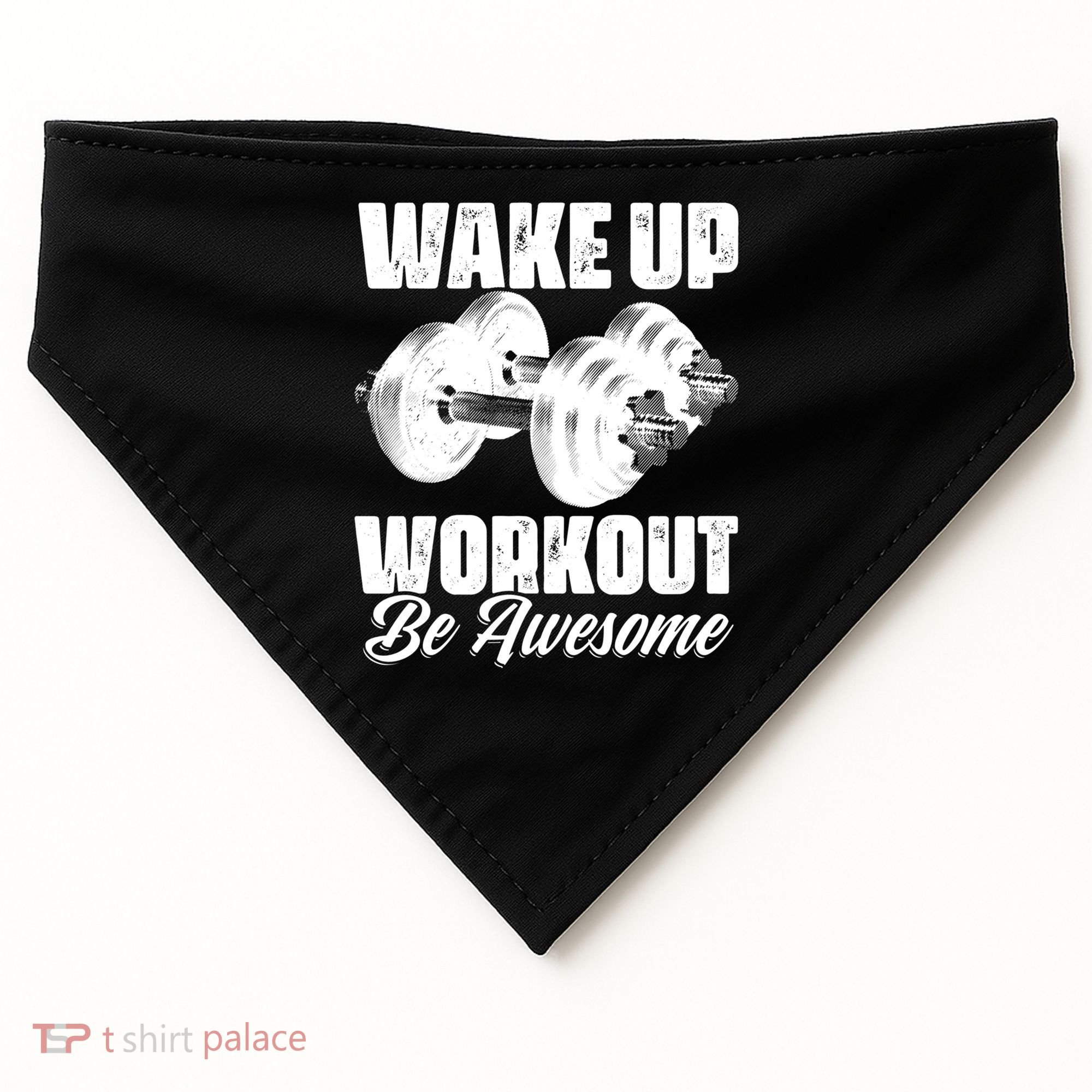 Wake Up Workout Be Awesome Exercise Fitness Workout Gift USA-Made Doggie Bandana