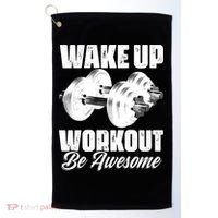 Wake Up Workout Be Awesome Exercise Fitness Workout Gift Golf Towel thumb 0