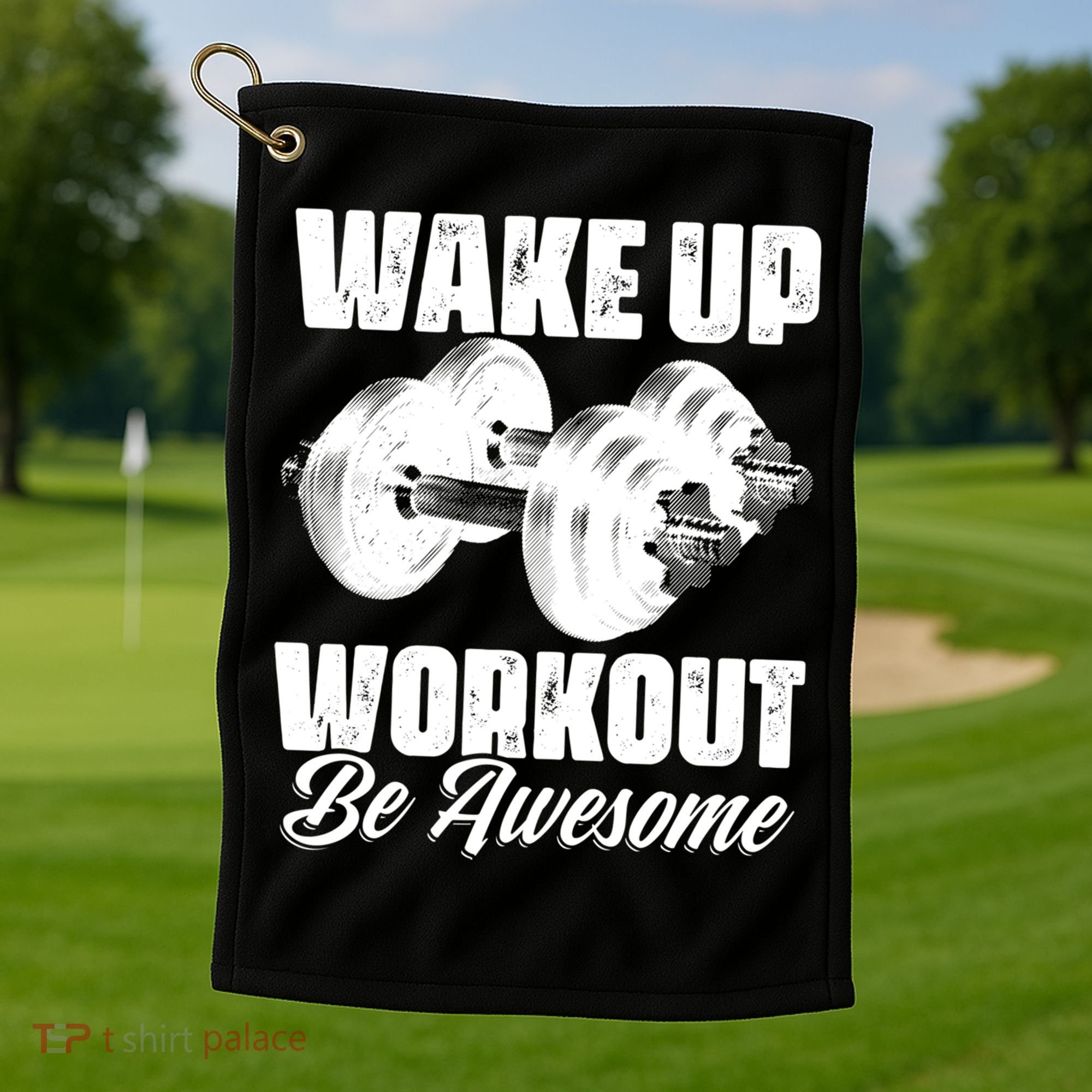 Wake Up Workout Be Awesome Exercise Fitness Workout Gift Golf Towel