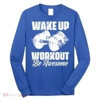 Wake Up Workout Be Awesome Exercise Fitness Workout Gift Long Sleeve Shirt thumb 0