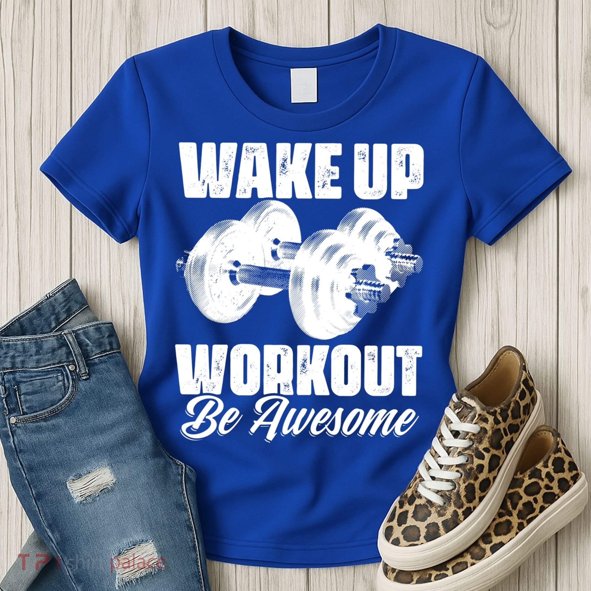 Wake Up Workout Be Awesome Exercise Fitness Workout Gift Women's T-Shirt