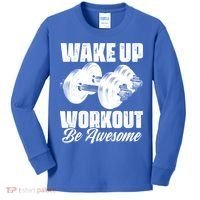 Wake Up Workout Be Awesome Exercise Fitness Workout Gift Kids Long Sleeve Shirt thumb 0