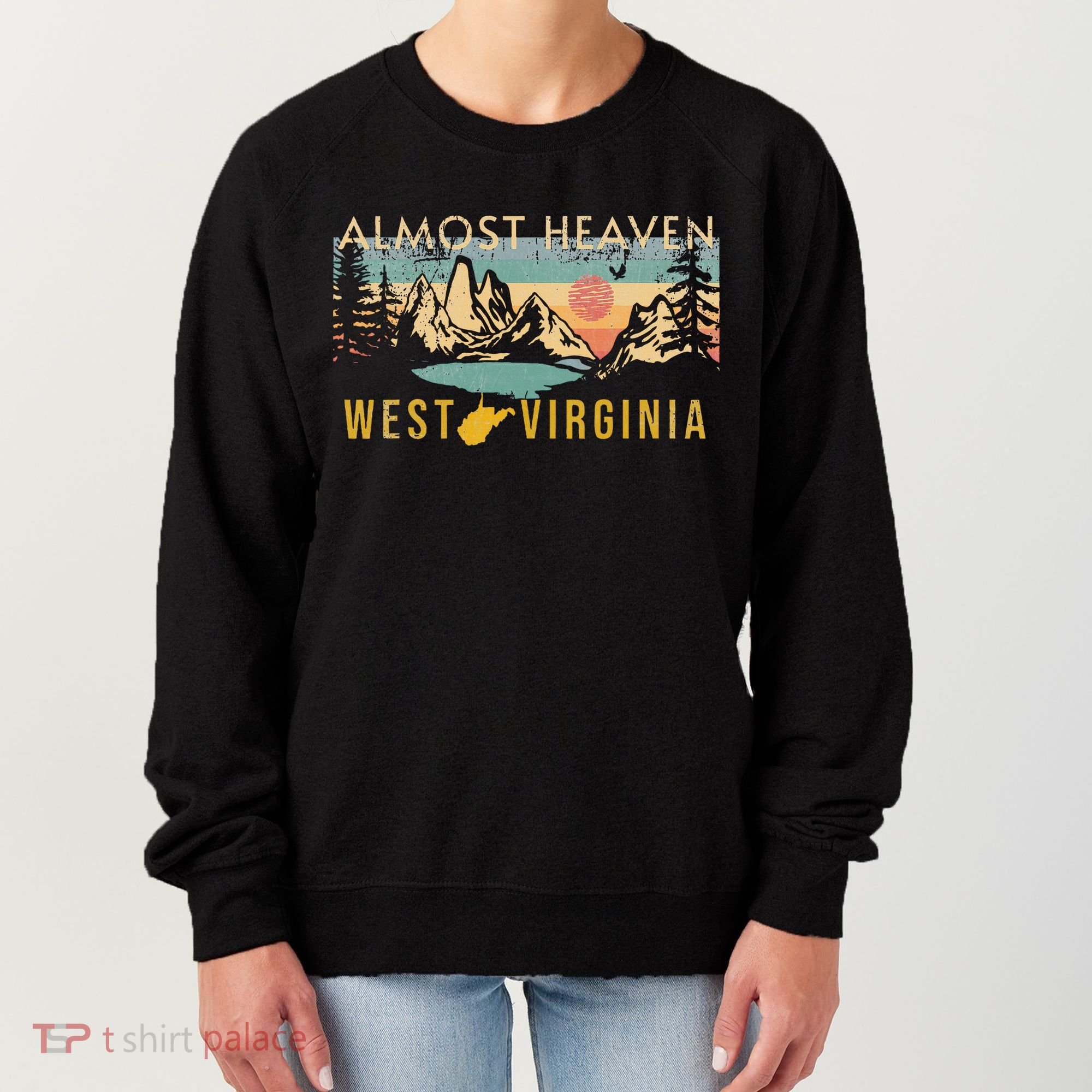 West Virginia Almost Heaven Women's Sweatshirt