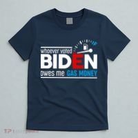 Whoever Voted Biden Owes Me Gas Money T-Shirt thumb 5