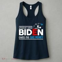 Whoever Voted Biden Owes Me Gas Money Women's Tank Top thumb 3