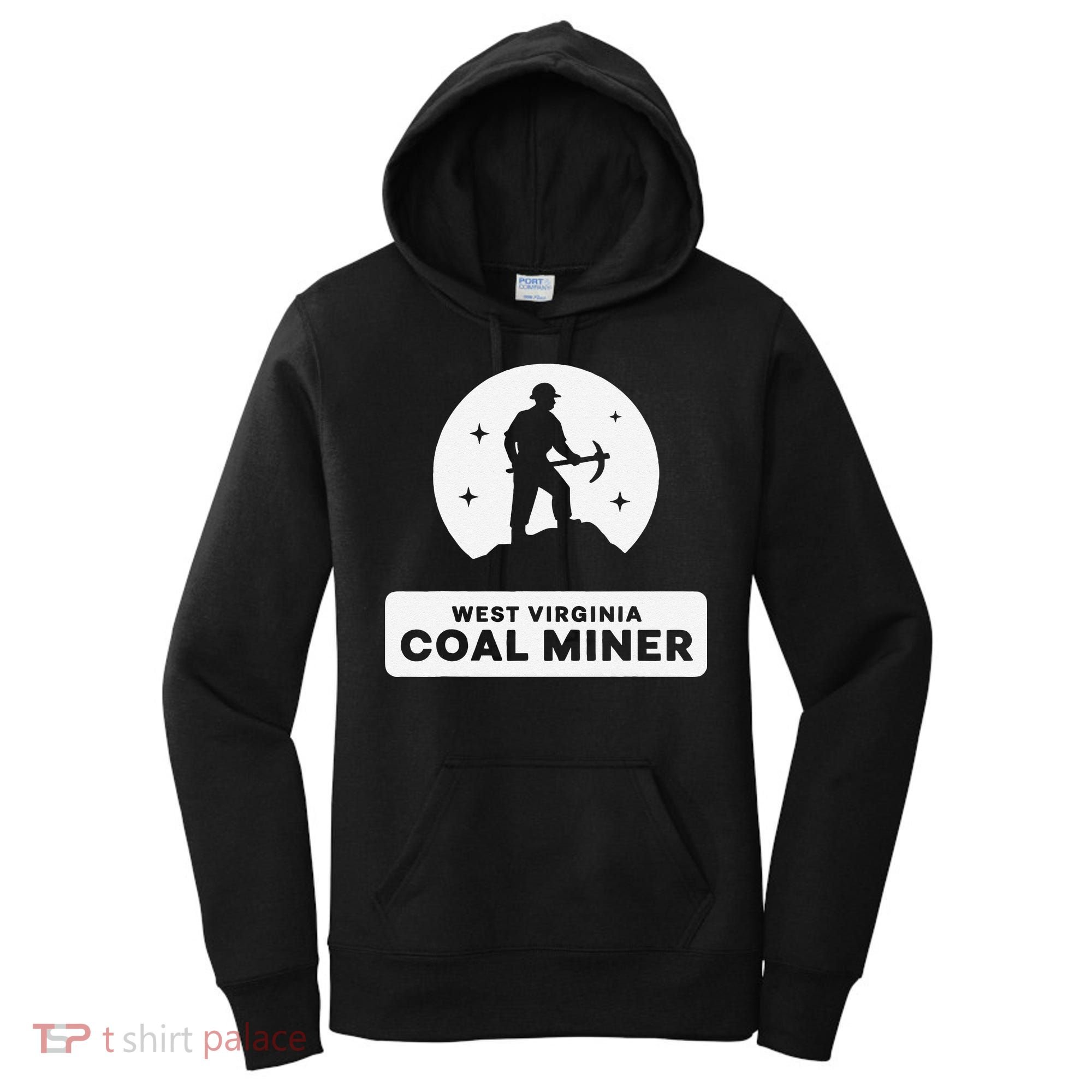 West Virginia Coal Miner Women's Hoodie
