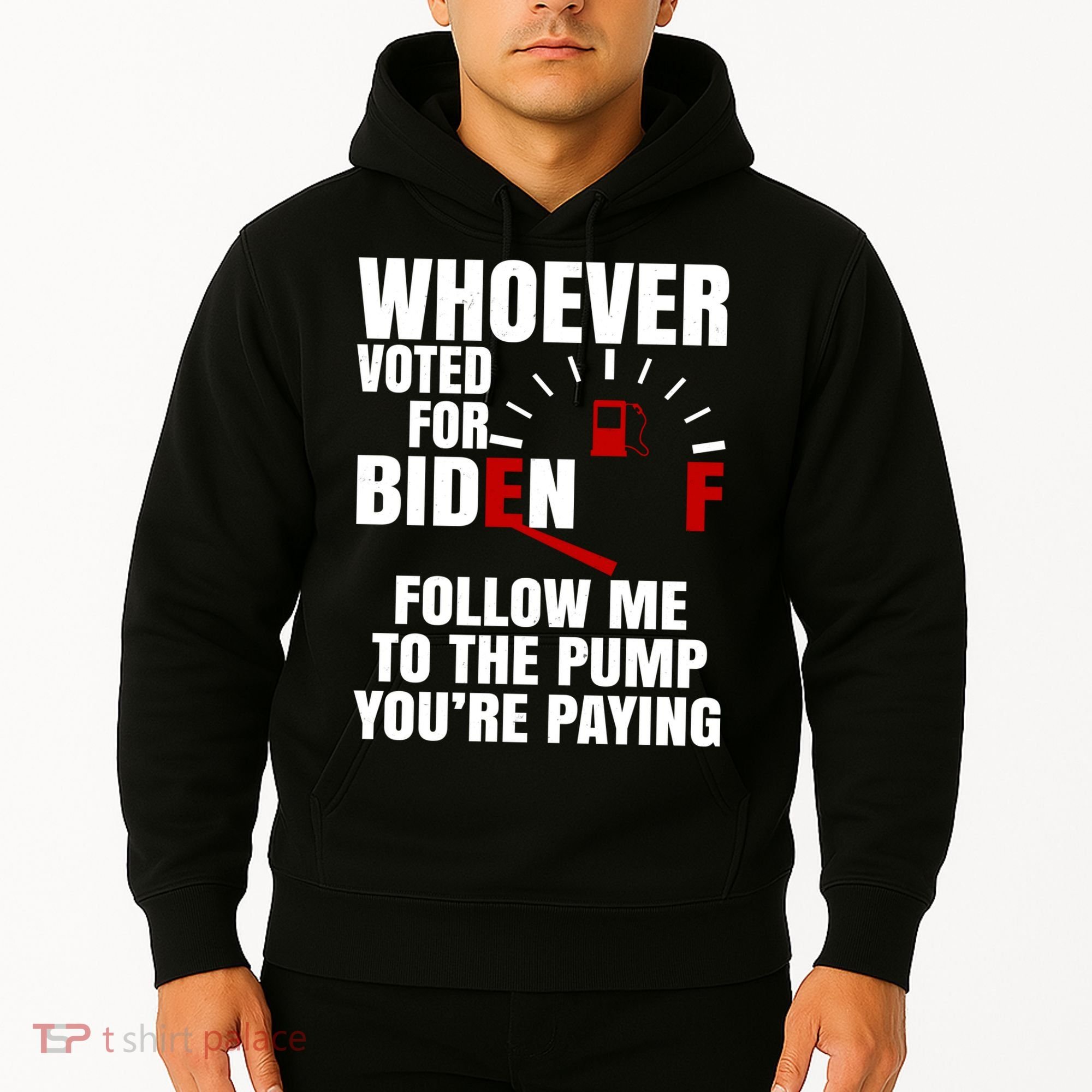 Whoever Voted For Biden You're Paying Funny Hoodie