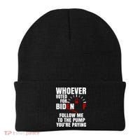 Whoever Voted For Biden You're Paying Funny Beanie thumb 0