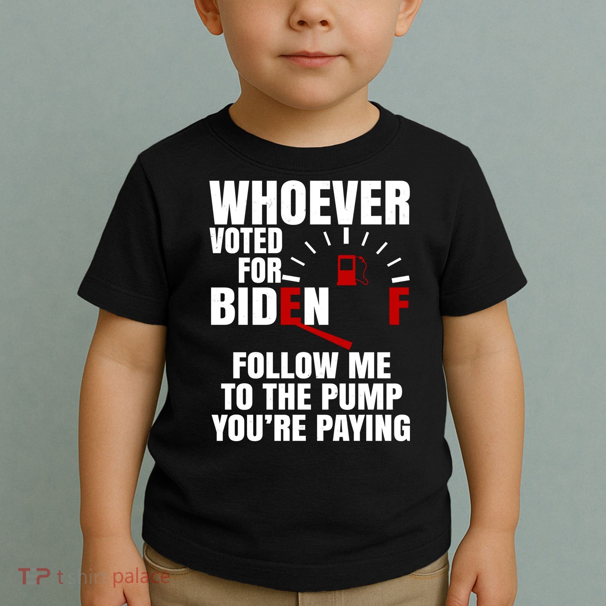 Whoever Voted For Biden You're Paying Funny Toddler T-Shirt