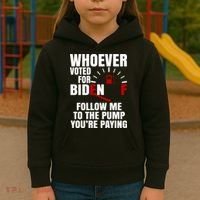 Whoever Voted For Biden You're Paying Funny Kids Hoodie thumb 3