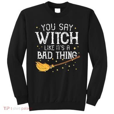 Witchy Vibes Halloween Present Sweatshirt