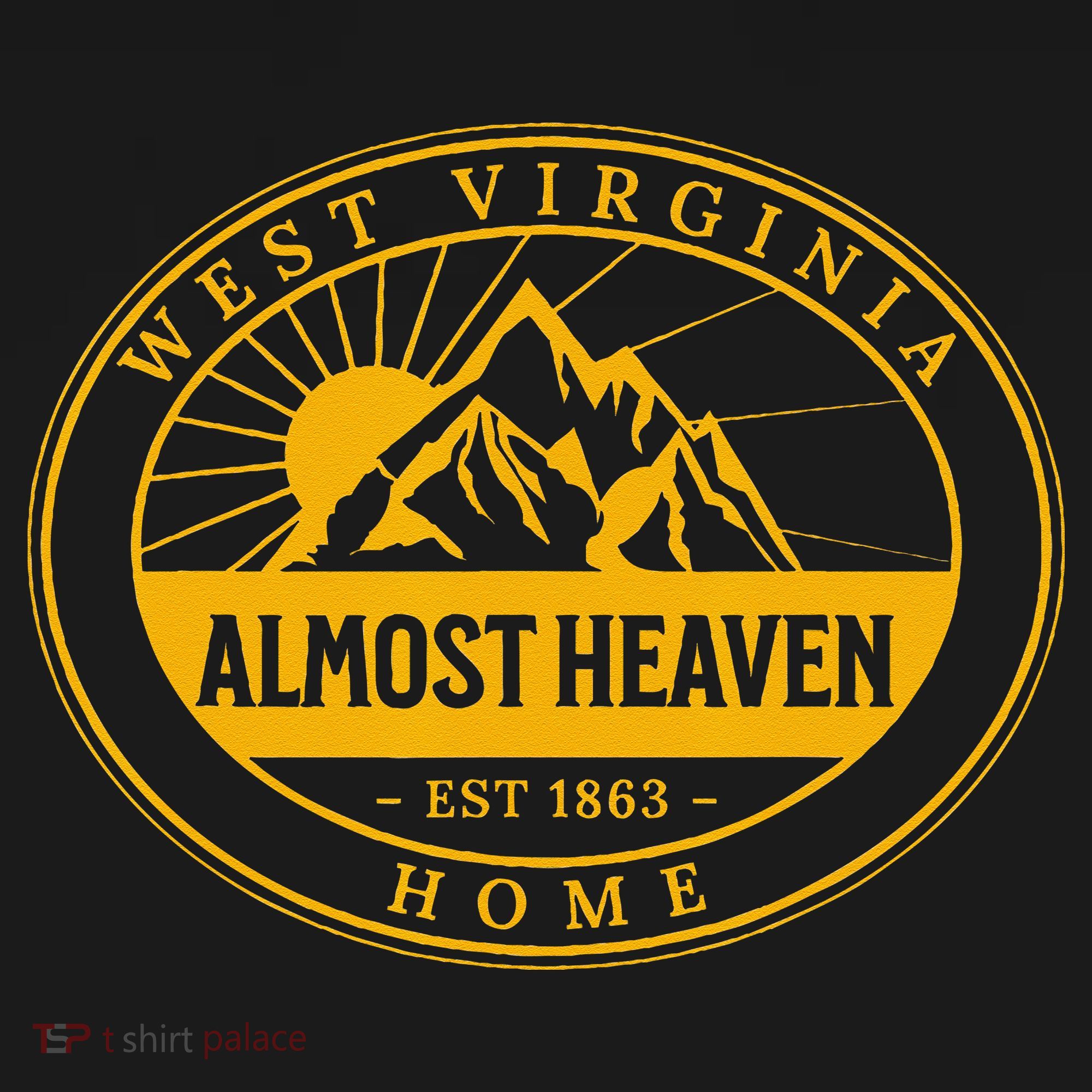 West Virginia Home 304 Almost Heaven Outdoors Vintage T-Shirt