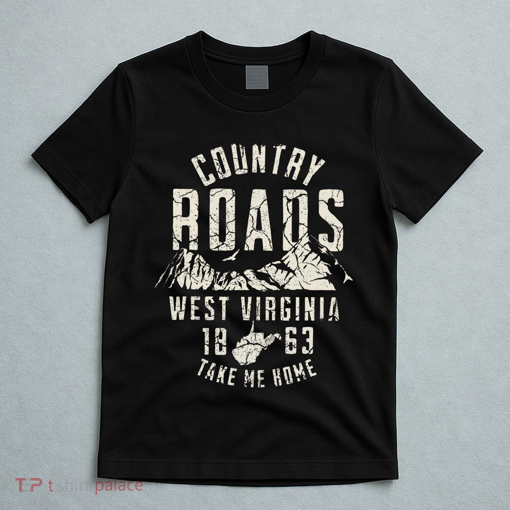 West Virginia Map Home Country Roads T-Shirt