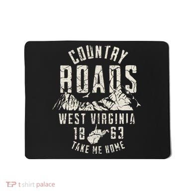 West Virginia Map Home Country Roads Mousepad