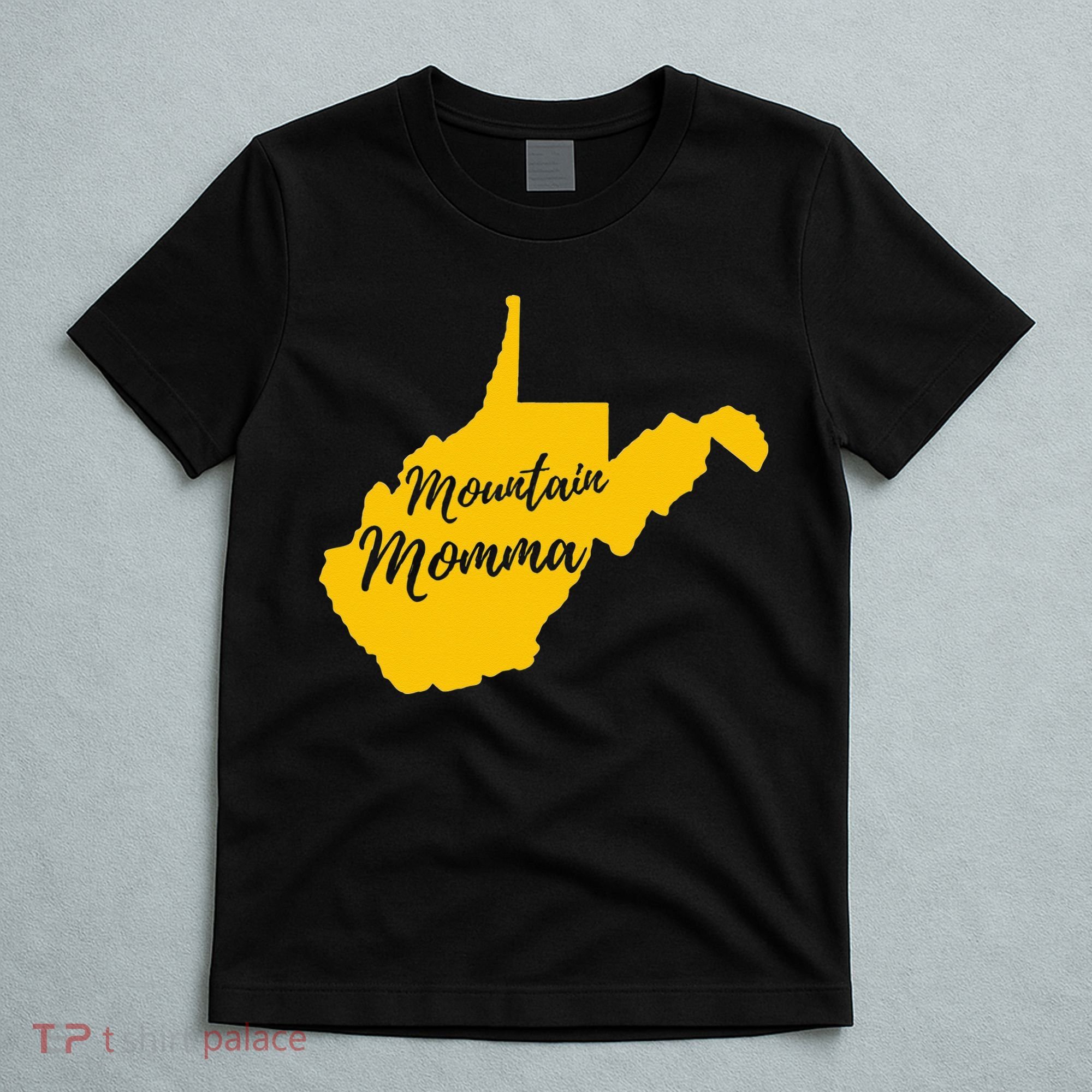 West Virginia Mountain Momma State Map Home T-Shirt