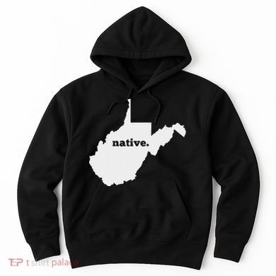West Virginia Native Hoodie