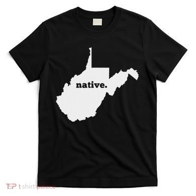 West Virginia Native T-Shirt