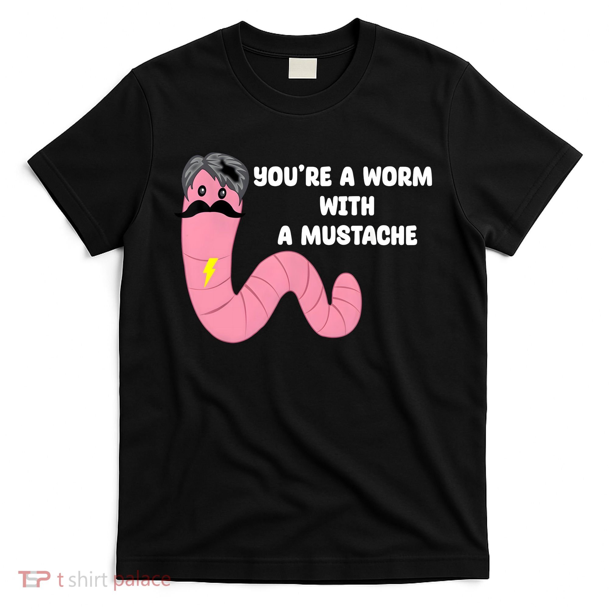 Worm With A Mustache James Tom Ariana Reality T-Shirt