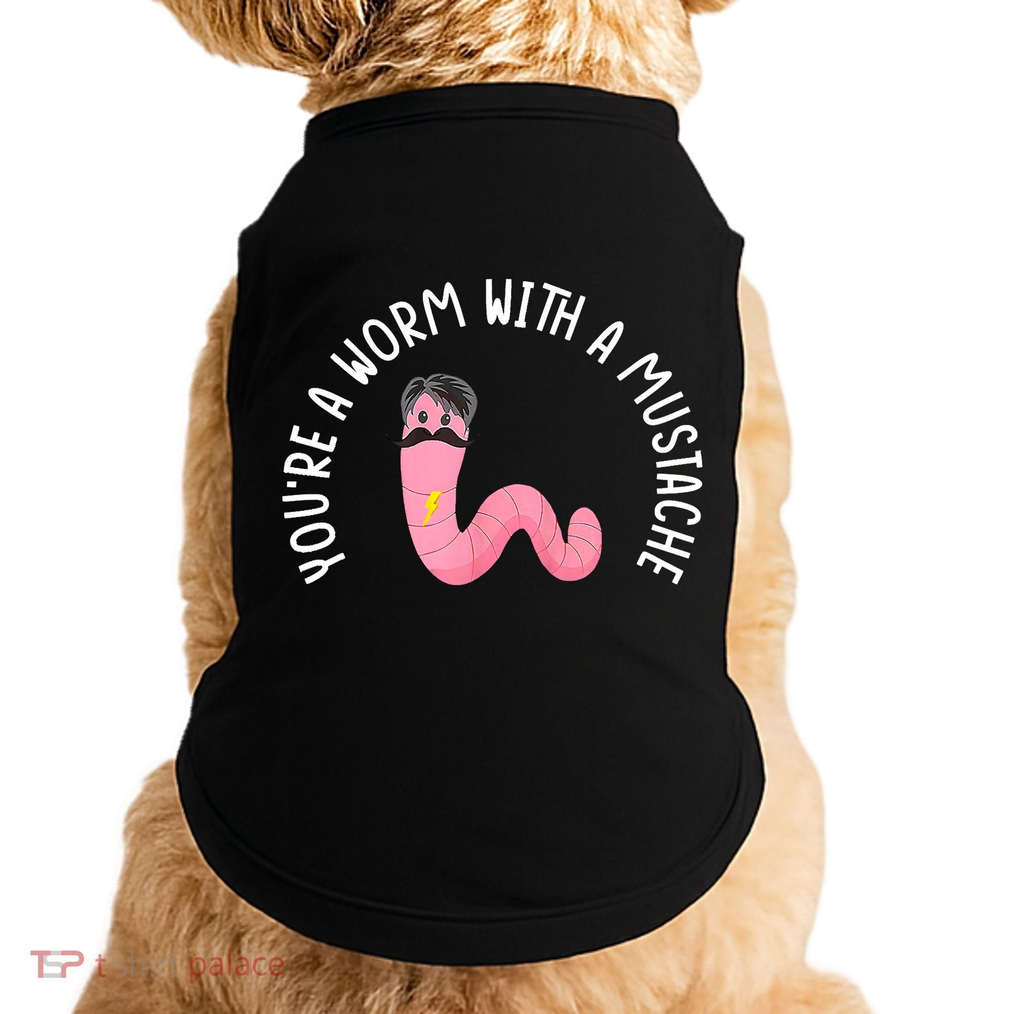 Worm With A Mustache James Tom Ariana Reality Funny Matching Doggie Tank