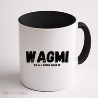 WAGMI We ALL Gonna Make It, Crypto And NFT, Cryptocurrency Coffee Mug thumb 1