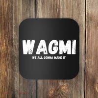 WAGMI We ALL Gonna Make It, Crypto And NFT, Cryptocurrency Coaster thumb 0