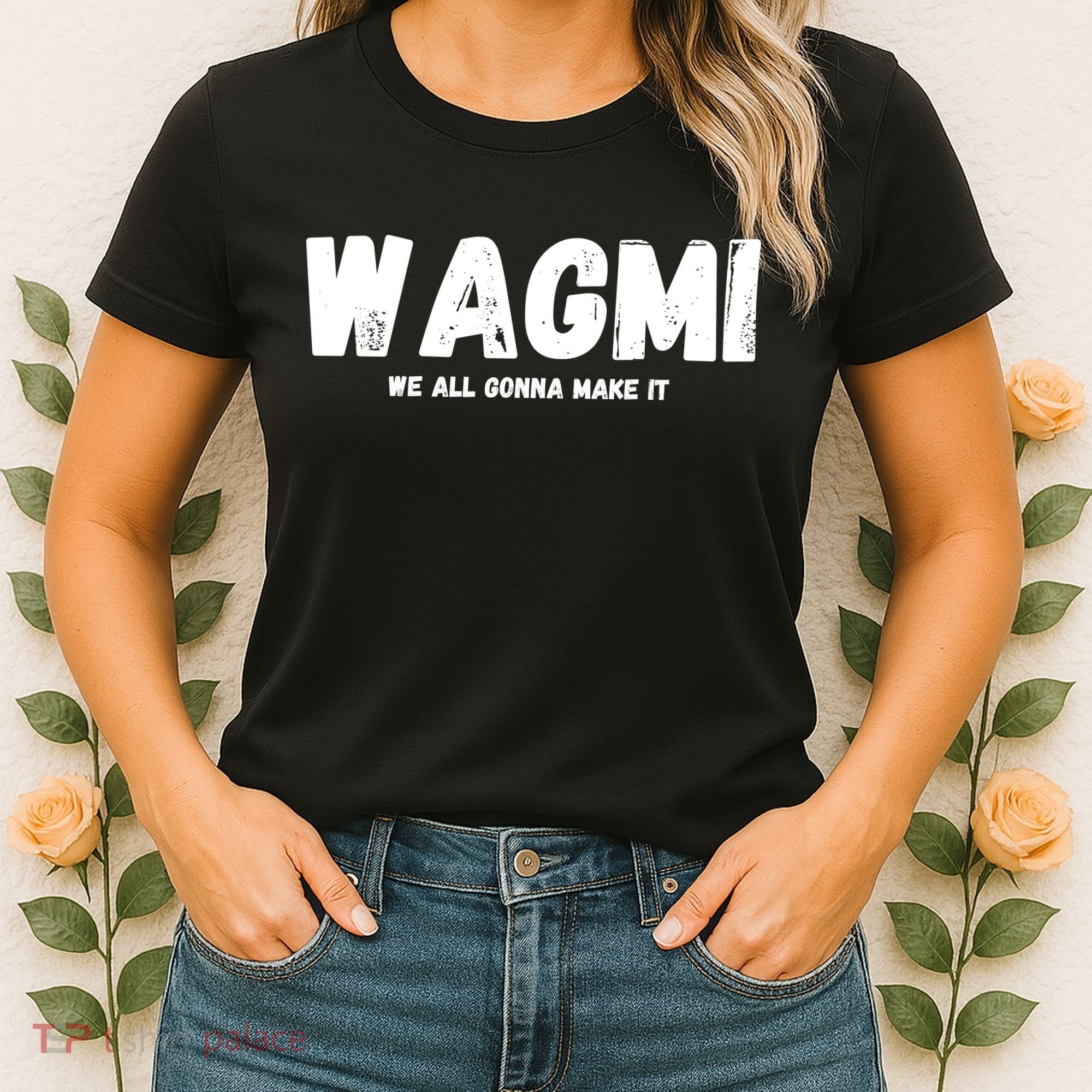 WAGMI We ALL Gonna Make It, Crypto And NFT, Cryptocurrency Women's T-Shirt