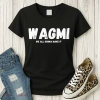 WAGMI We ALL Gonna Make It, Crypto And NFT, Cryptocurrency Women's T-Shirt thumb 3
