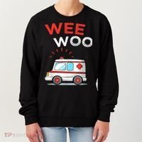 Wee Woo Ambulance Amr Funny Ems Emt Paramedic Women's Sweatshirt thumb 0