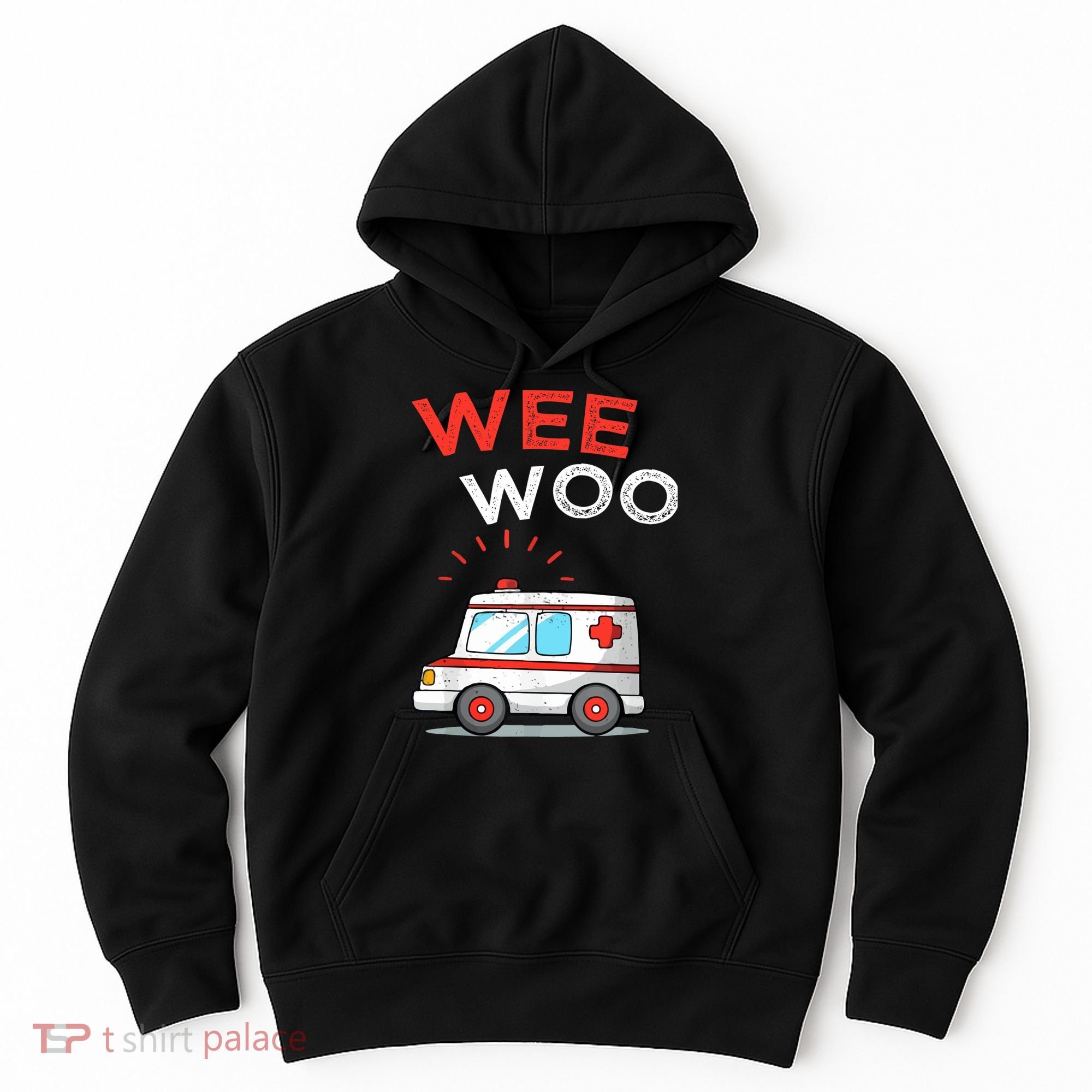 Wee Woo Ambulance Amr Funny Ems Emt Paramedic Hoodie