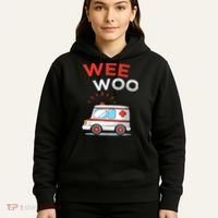 Wee Woo Ambulance Amr Funny Ems Emt Paramedic Hoodie thumb 5