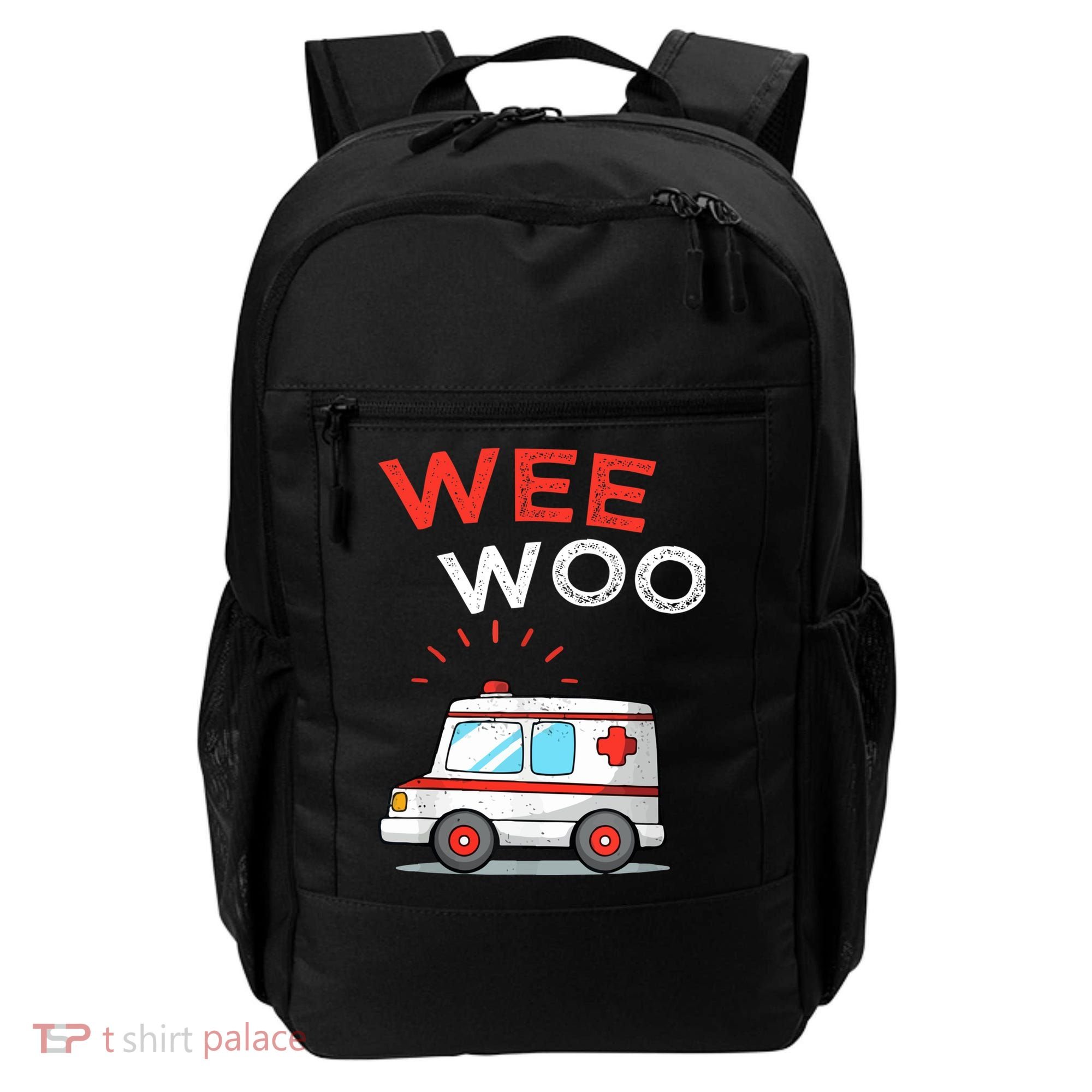 Wee Woo Ambulance Amr Funny Ems Emt Paramedic Backpack