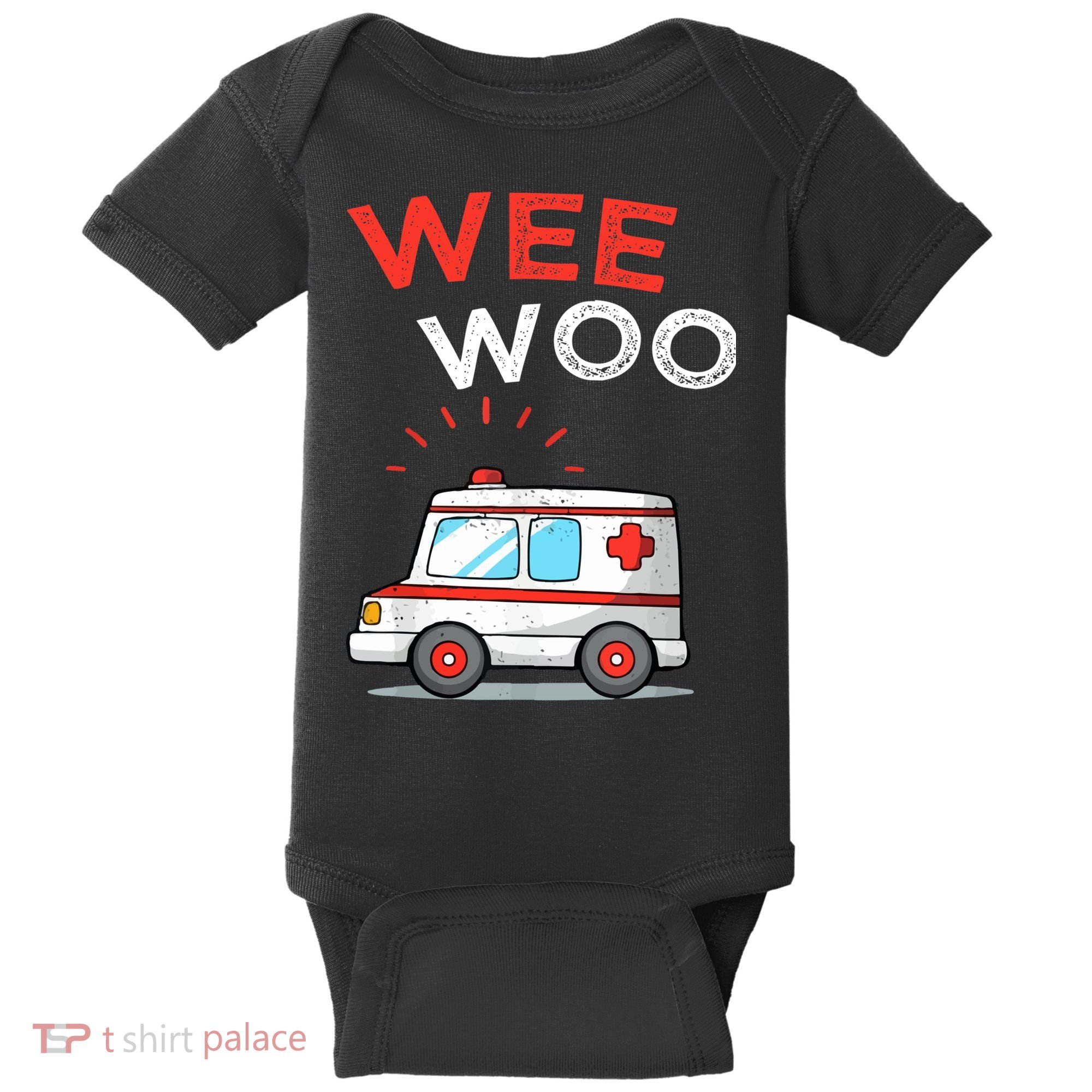 Wee Woo Ambulance Amr Funny Ems Emt Paramedic Baby Bodysuit