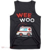 Wee Woo Ambulance Amr Funny Ems Emt Paramedic Tank Top thumb 0