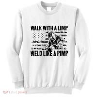 Walk With A Limp Weld Like A Pimp Sweatshirt thumb 0