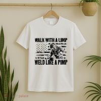 Walk With A Limp Weld Like A Pimp T-Shirt thumb 2