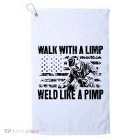 Walk With A Limp Weld Like A Pimp Golf Towel thumb 0