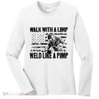 Walk With A Limp Weld Like A Pimp Women's Long Sleeve Shirt thumb 0