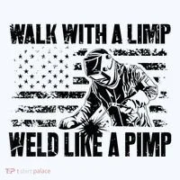 Walk With A Limp Weld Like A Pimp Women's T-Shirt thumb 6