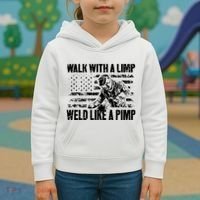 Walk With A Limp Weld Like A Pimp Kids Hoodie thumb 3