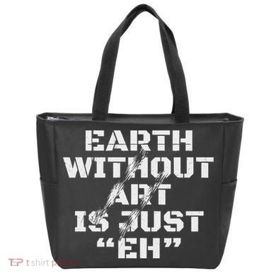 Warth Without Art Is Just Eh Museum Art Curator Tote Bag
