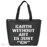 Warth Without Art Is Just Eh Museum Art Curator Tote Bag thumb 0