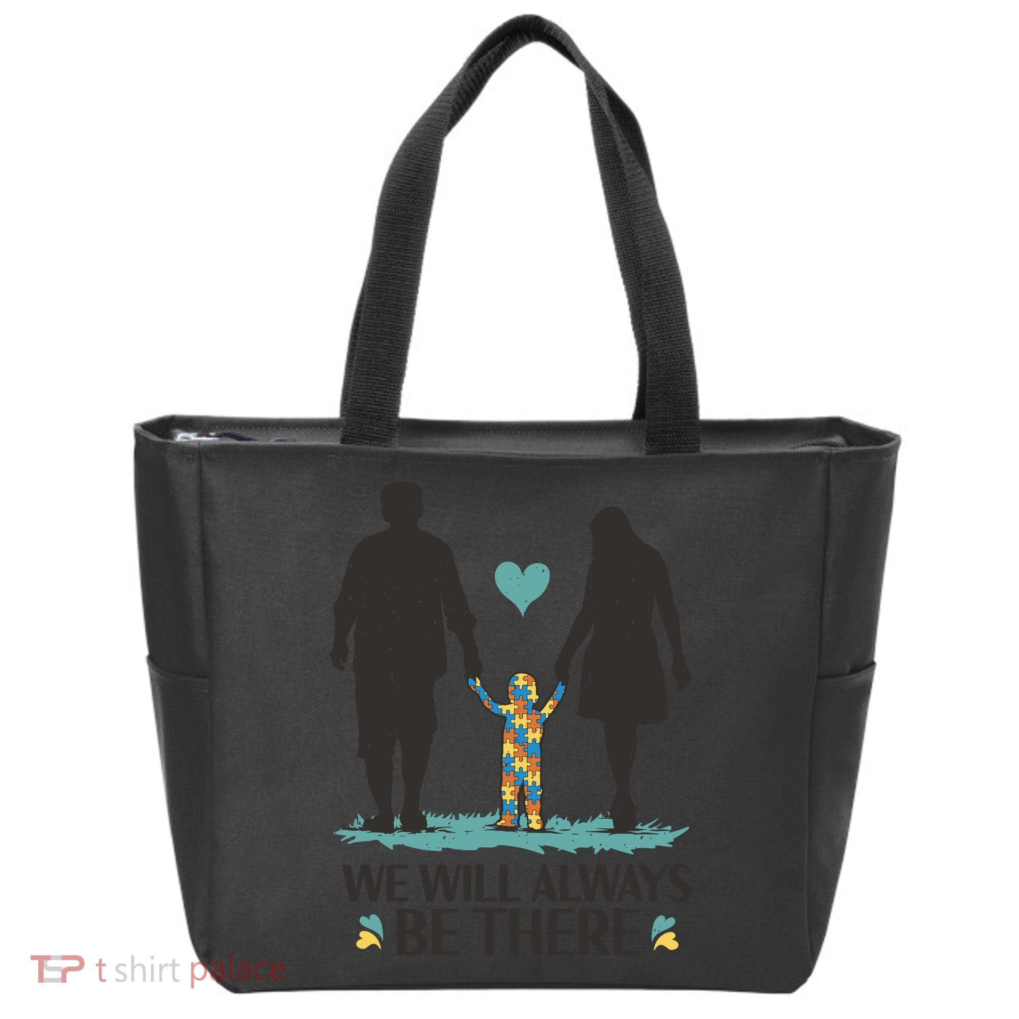 We Will Always Be There Autism Parent Tote Bag
