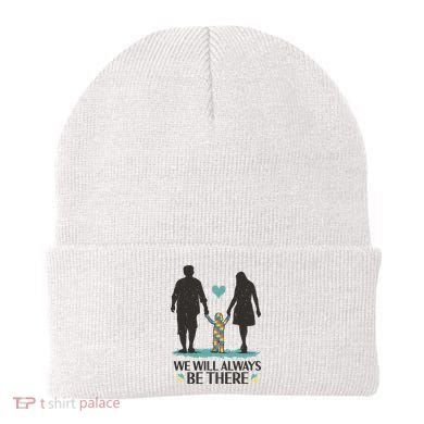 We Will Always Be There Autism Parent Beanie