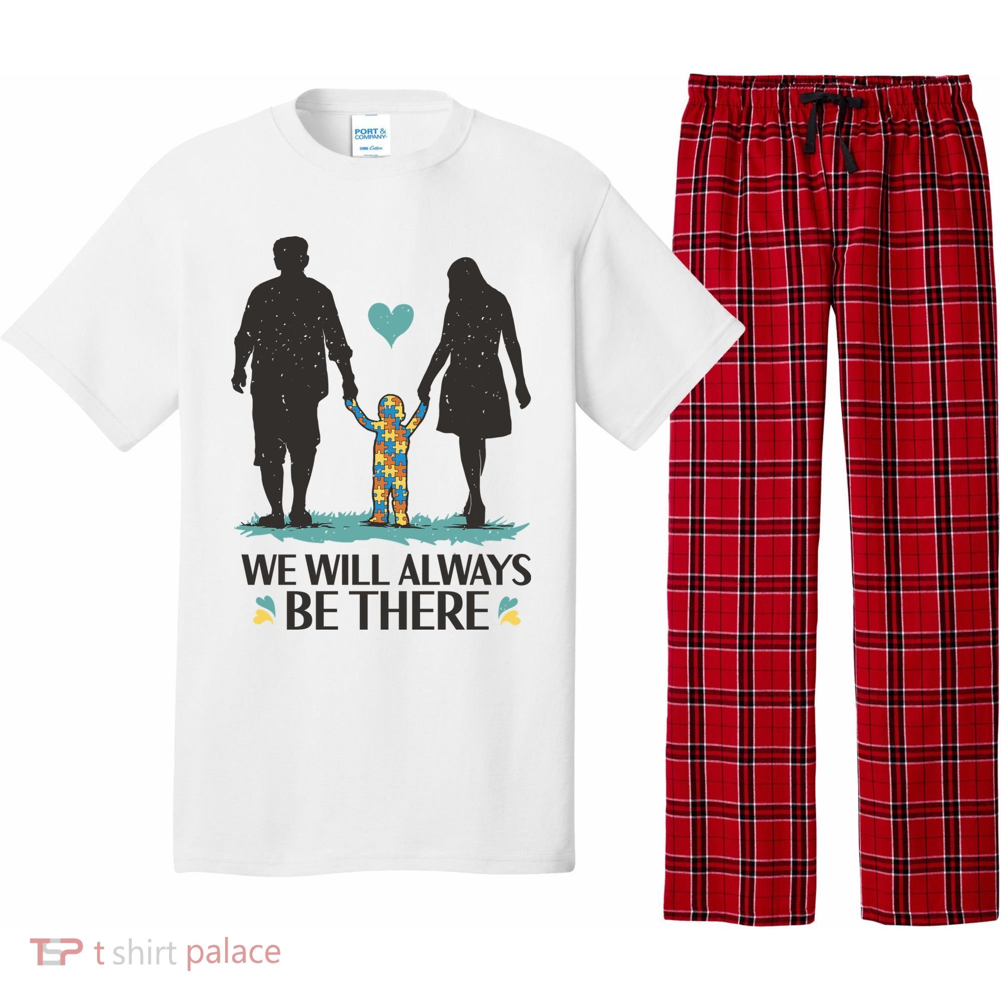We Will Always Be There Autism Parent Pajama Set