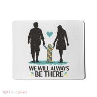 We Will Always Be There Autism Parent Mousepad thumb 0