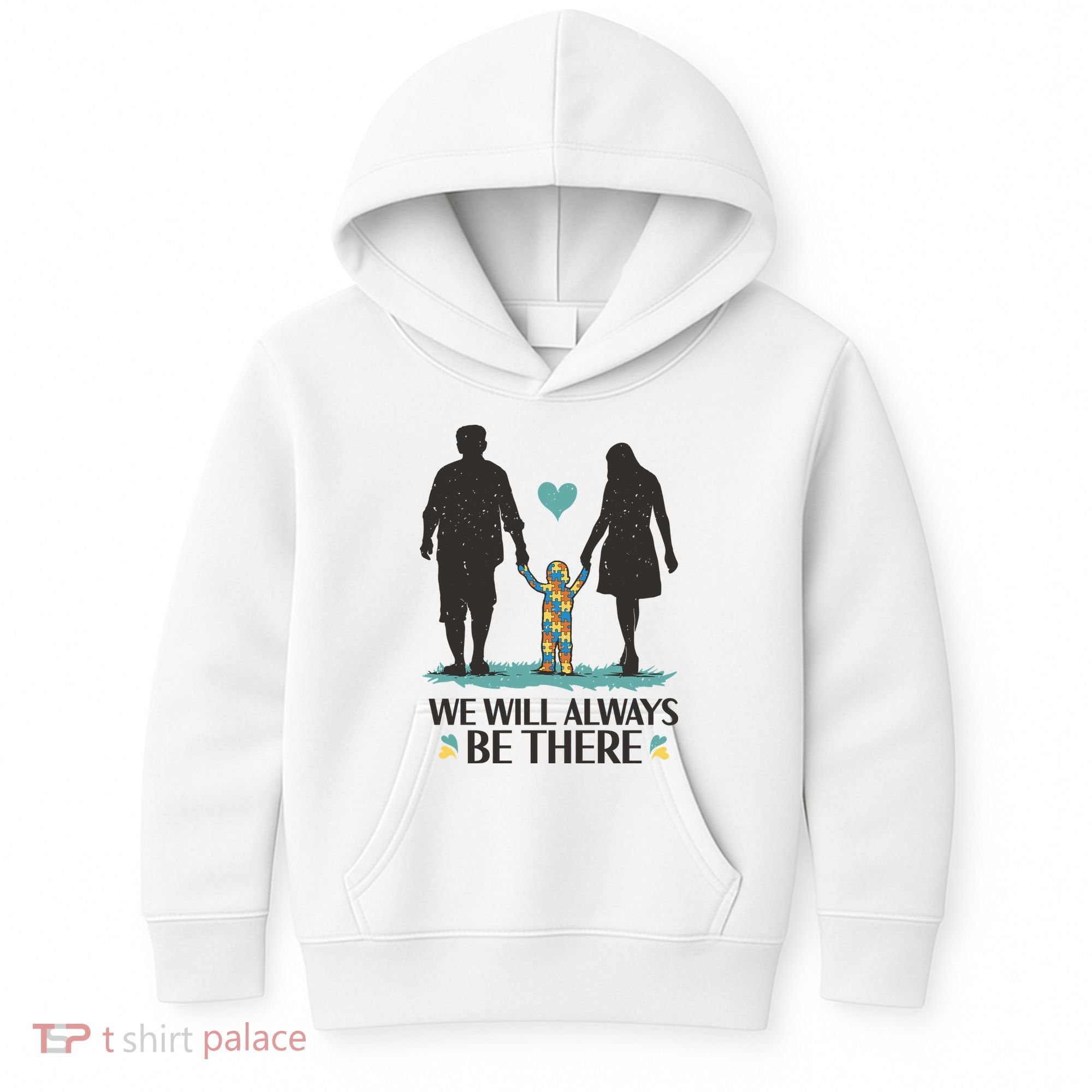 We Will Always Be There Autism Parent Kids Hoodie
