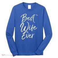 Wo Wedding Anniversary Gift From New Husband Best Wife Ever Gift Long Sleeve Shirt thumb 0