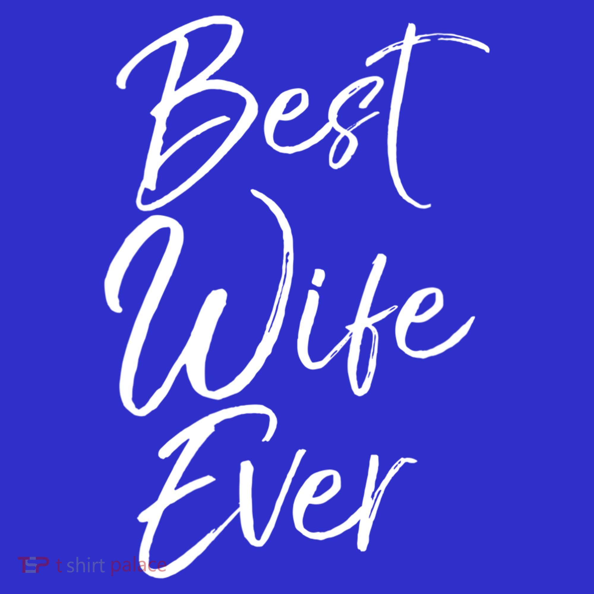 Wo Wedding Anniversary Gift From New Husband Best Wife Ever Gift Polo