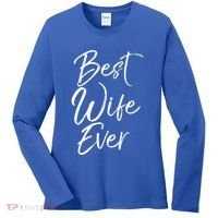 Wo Wedding Anniversary Gift From New Husband Best Wife Ever Gift Women's Long Sleeve Shirt thumb 0